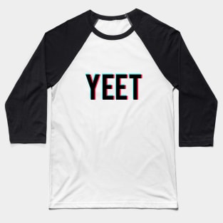 TikTok Yeet Baseball T-Shirt